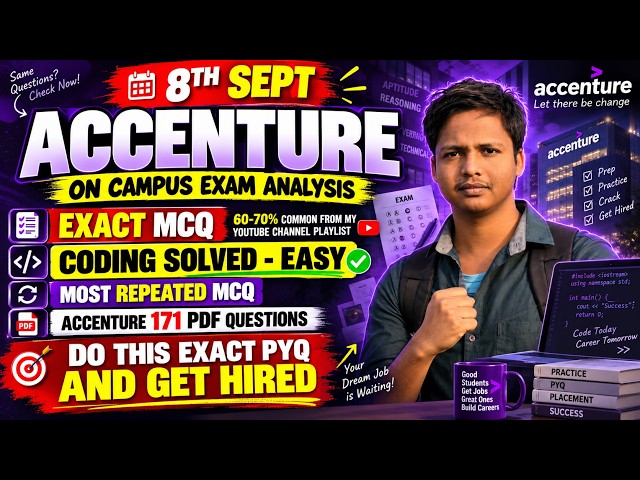 Accenture Sept 8th On-Campus Exam Analysis | Exact MCQs, Coding Solved & Most Repeated PYQs