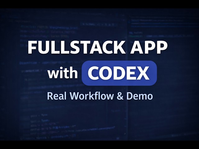 Building a fullstack app from scratch using Codex