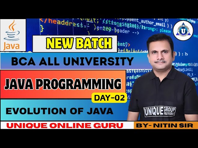 JAVA PROGRAMMING || BCA ALL UNIVERSITY || EVOLUTION OF JAVA || DAY-02