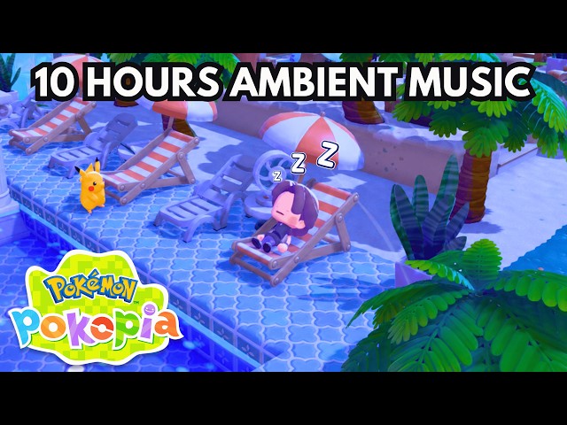 Relax with Pokemon 🌙  10 Hours Music for Study & Sleep | Pokopia Ambience