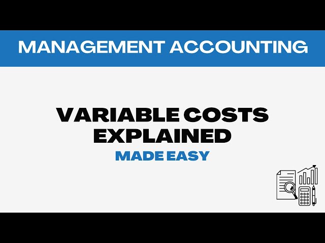 Management Accounting 1 | Variable Costing Explained