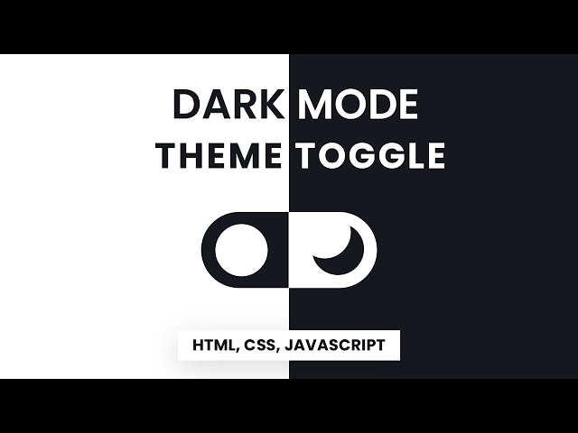 Create a Stunning Dark Mode for Your Website with HTML, CSS, and JS - Tutorial