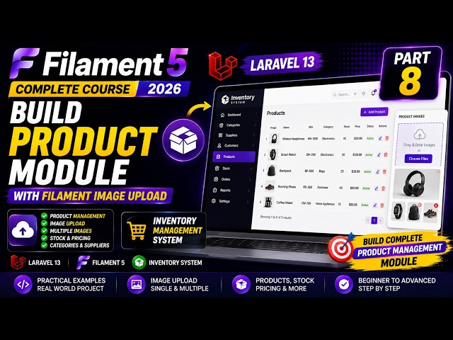 Build Product Module with Filament Image Upload | Laravel Filament 5 Inventory Project | Part 8