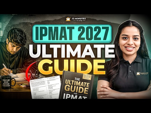 IPMAT 2027 Complete Timeline | Important Dates for Indore, Rohtak & JIPMAT