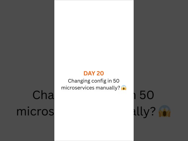 DAY 20 | Centralized Configuration in Microservices ⚙️ | Interview Question | SRWebTech
