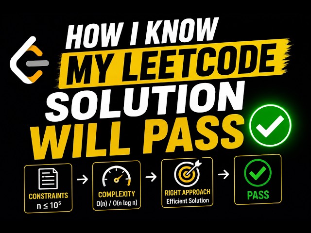 How I Know My LeetCode Solution Will Pass