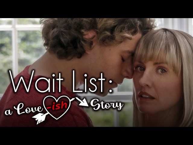 Wait List: A Love-ish Story - Trailer