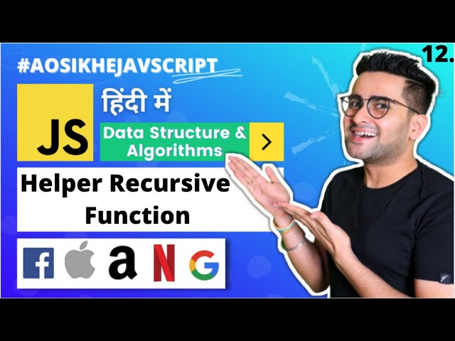 #12 - DS & Algorithms Course | Helper Recursive function | Interview Preparation 🔥