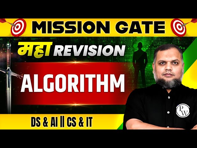 Algorithm One Shot | MAHA REVISION | CS & DA | GATE 2024 Preparation