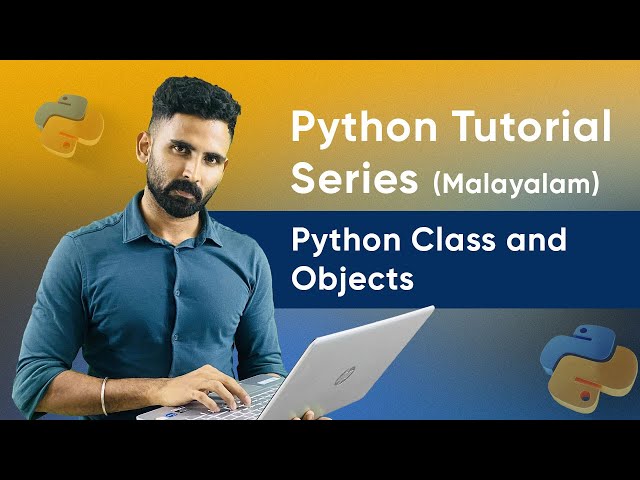 Part 50 | Python Class and Objects | Python Malayalam Tutorial Series