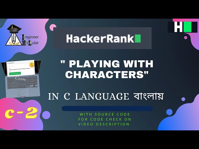 Playing with characters hackerrank solution in C bangla | 2 problem in hackerrank  bangla