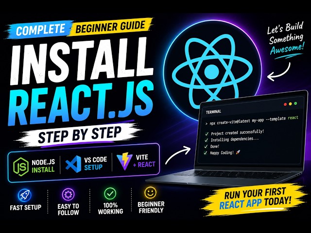 How to Install React.js in 2026 | Complete Beginner Setup Guide | Vite + VS Code + Node.js