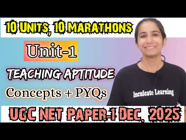 Teaching Aptitude Updated Marathon | UGC NET Paper-1 Dec 2025 | Concept + PYQs #ugcnet #ugcnetpaper1