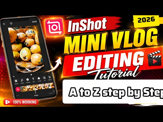 InShot Mini Vlog Editing Tutorial 🔥 | How to Edit trending video in inshot || Full Tutorial 2026