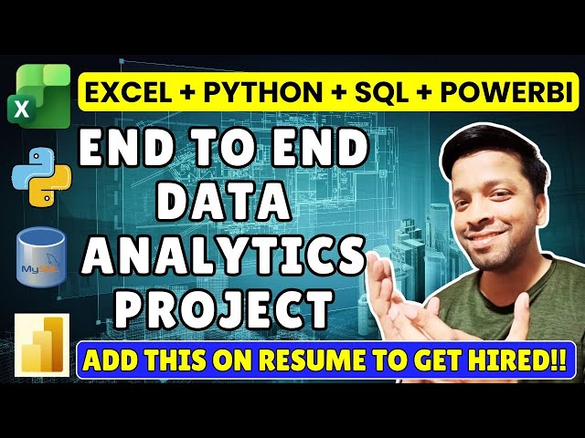 End to End Data Analytics Project | Excel Python SQL Power BI (Step-by-Step)
