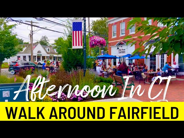 Walk around downtown Fairfield CT