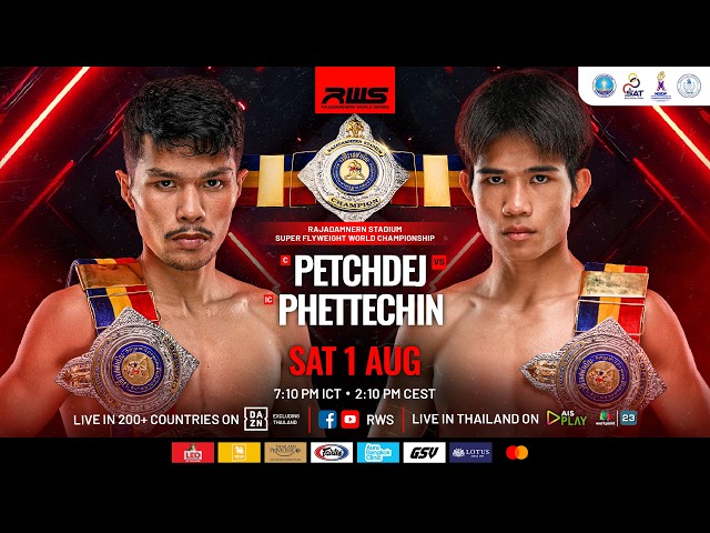 🥊 LIVE : RWS: Petchdej vs. Phettechin | 1 August 2026