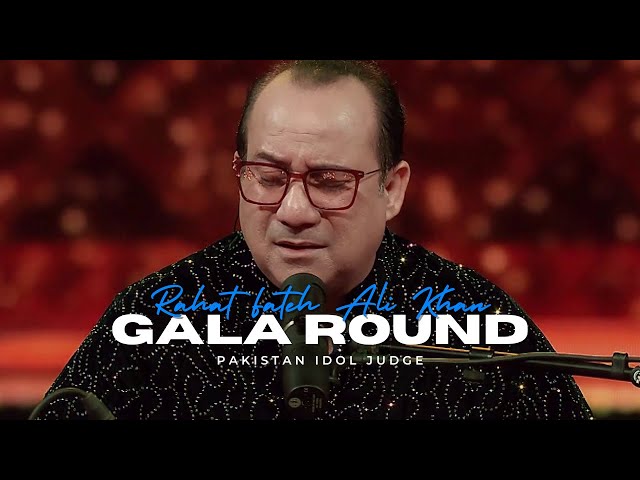 Pakistan Idol episode 23 | Rahat Fateh Ali Khan Performs “Lagan Lagi Tumse Mann Ki Lagan”