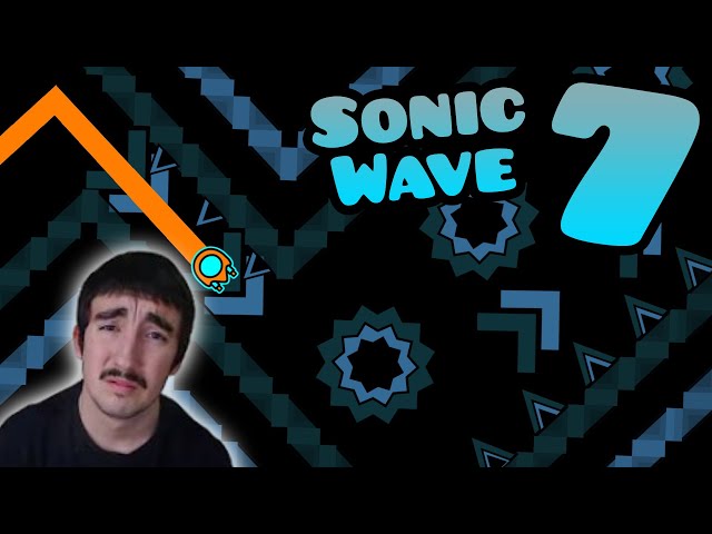 Sonic Wave 80%, 28-94%x2%, 45-100%x3 | STREAM 7 (NEW HARDEST)