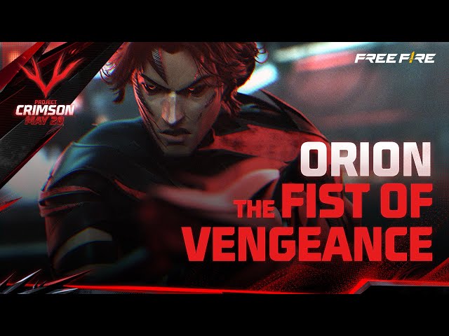 Orion, The Fist of Vengeance |  Project Crimson | Free Fire Official