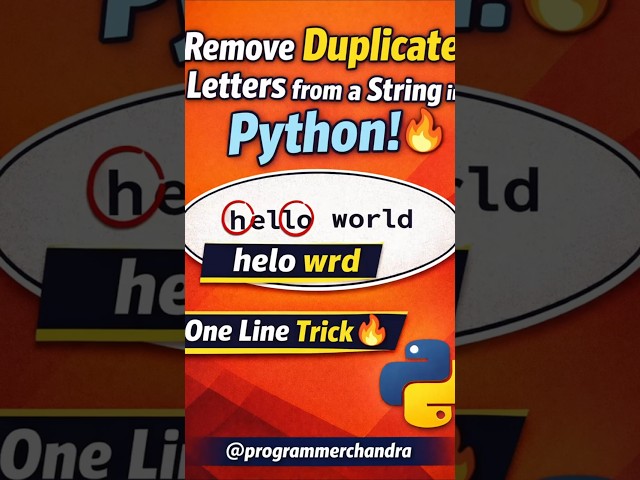 Remove Duplicate Letters in Python 🔥 | Python String Trick #Shorts #programmerchandra #string