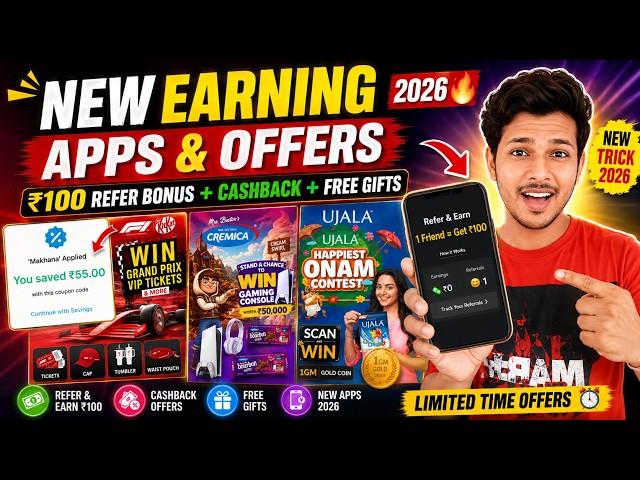 New Earning Apps & Offers 2026 🔥 ₹100 Refer Bonus + Cashback + Free Gifts | Online Earning Apps...