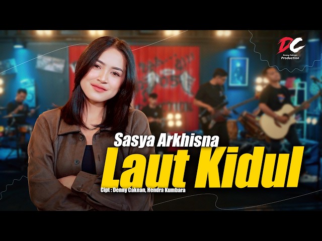 SASYA ARKHISNA - SOUTHERN SEA (OFFICIAL LIVE MUSIC VIDEO) | DC PRODUCTION