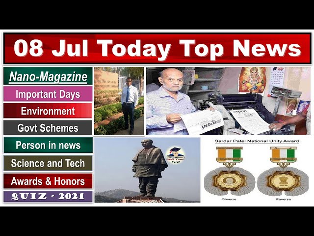 Nano Magazine 08 July 2021, Indian Express Explained, PIB News, The Hindu, Current Affairs #UPSC SLV