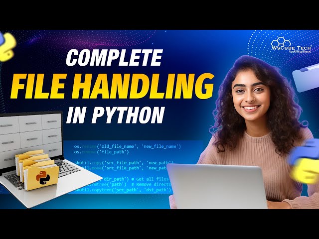 Complete File handling in Python | Python Tutorial - Python Full Course For Beginner
