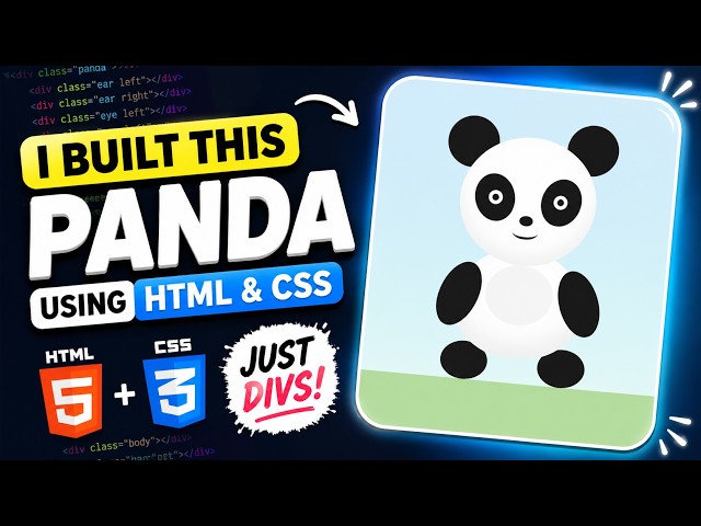 I Built a Cute Panda Using ONLY HTML & CSS 🐼 | CSS Art Tutorial (No SVG, No Images)