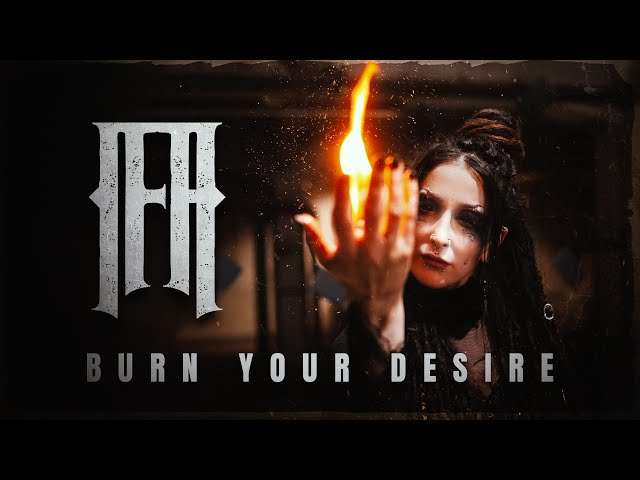 ifa - Burn Your Desire (Official Musicvideo)