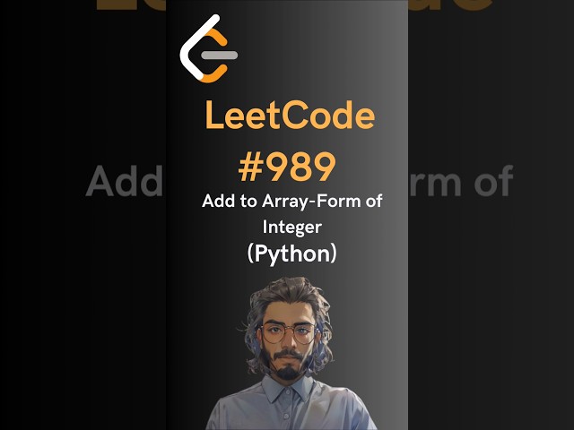 LeetCode#989 Add to Array-Form of Integer - Python