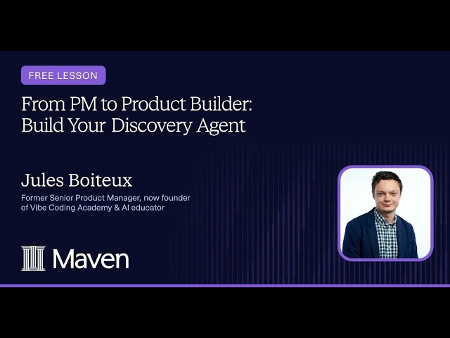 From PM to Product Builder: Build Your Discovery Agent
