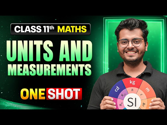 Units & Measurements in One Shot 🔥 | Class 11 Physics | JEE & NEET | Complete Chapter