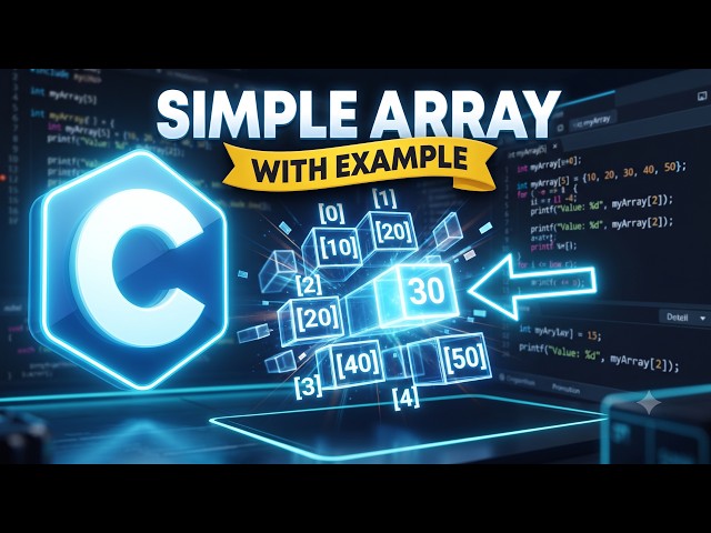 C Simple Arrays Explained in 10 Minutes | Easy Examples for Beginners ⭐
