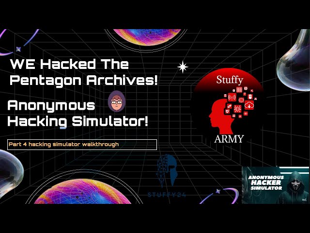 We Hack the Pentagon Archives! Real Hacker Plays hacking simulator! Full Game! Part 4!