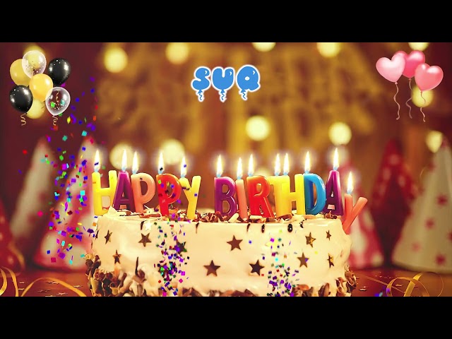 SUQ Happy Birthday Song – Happy Birthday to You