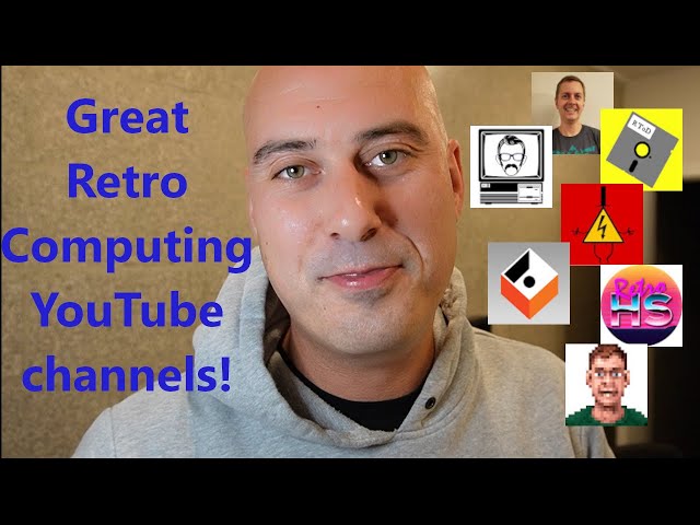 Great Retro Computing YouTube channels I subscribe to