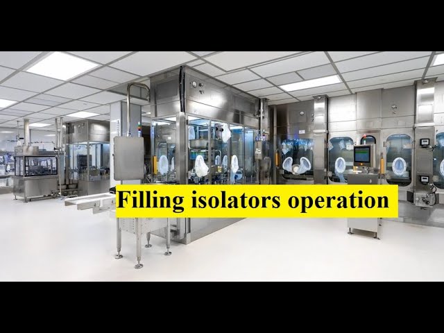 Filling isolators operation #pharmaceuticalindustry