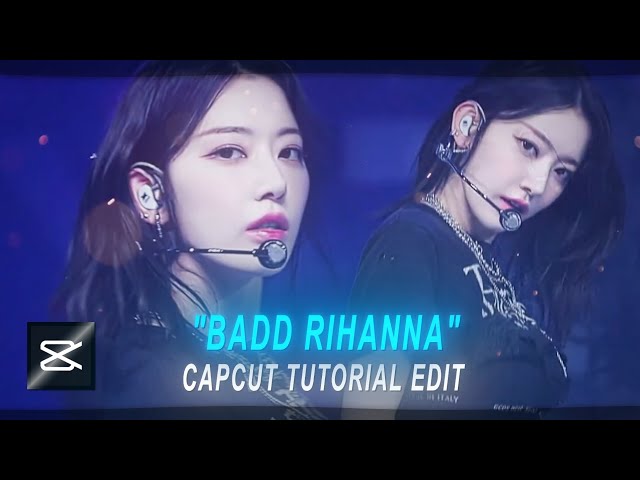 'bad rihanna' tiktok trend capcut editing tutorial