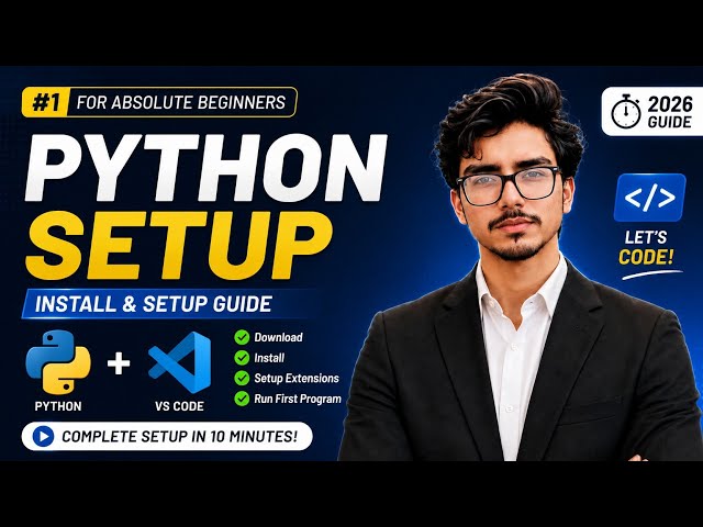 How to Install Python & VS Code in 2026 | Complete Setup for Beginners 🐍