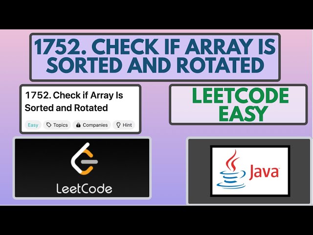 Leetcode | 1752. Check if Array Is Sorted and Rotated | Easy | Java Solution