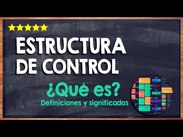 ¿Qué es una estructura de control en programación? 💻 Conoce las fases y procesos de software 💻