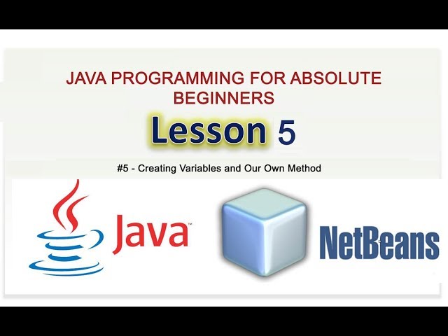 Java for the Absolute Beginner - #5 - Creating Variables and Our Own Method