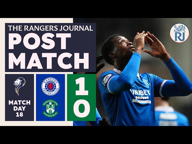 The Rangers Journal | Post Match Reaction | Rangers 1 - 0 Hibs