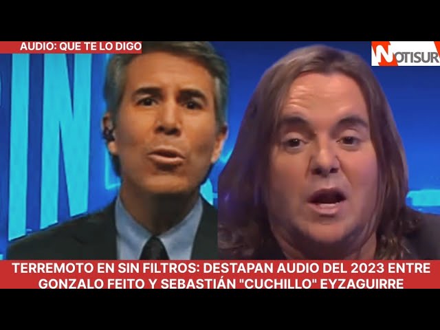 Earthquake on Sin Filtros: Gonzalo Feito leaks "intimate" audio of Sebastián "Cuchillo" Eyzaguirre