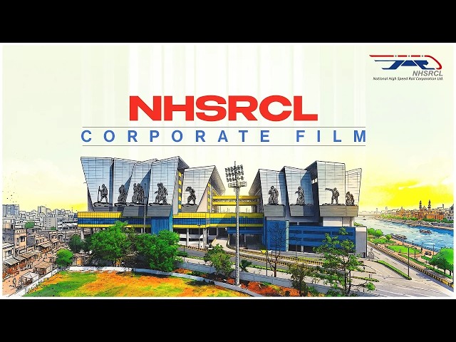 NHSRCL Corporate Film 2026 | Bullet Train Project
