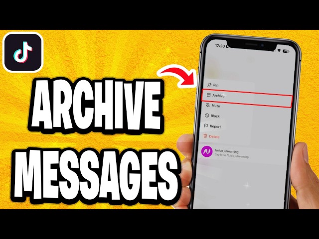 How To Archive Messages On TikTok