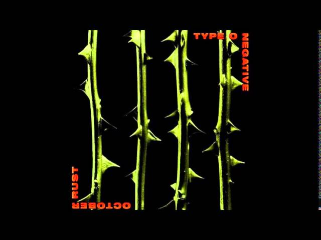 Type O Negative - Love You To Death