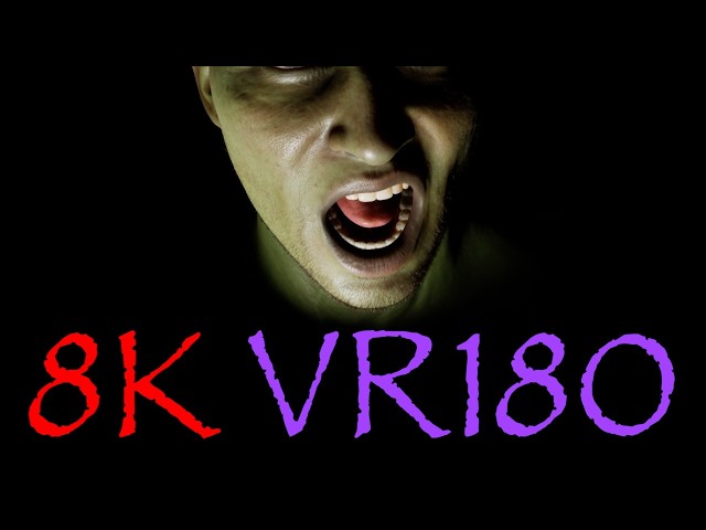 8K VR 180 Horror  - Where in the darkness -  3D